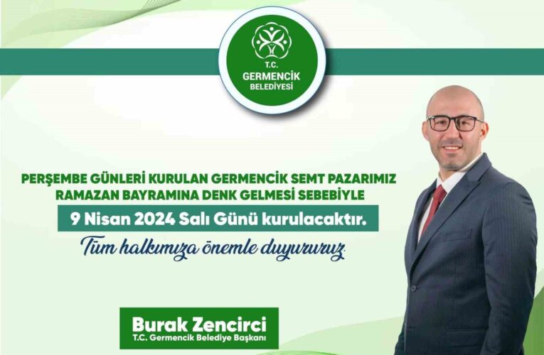 Germencik’te semt pazarı bu haftaya özel Salı günü kurulacak